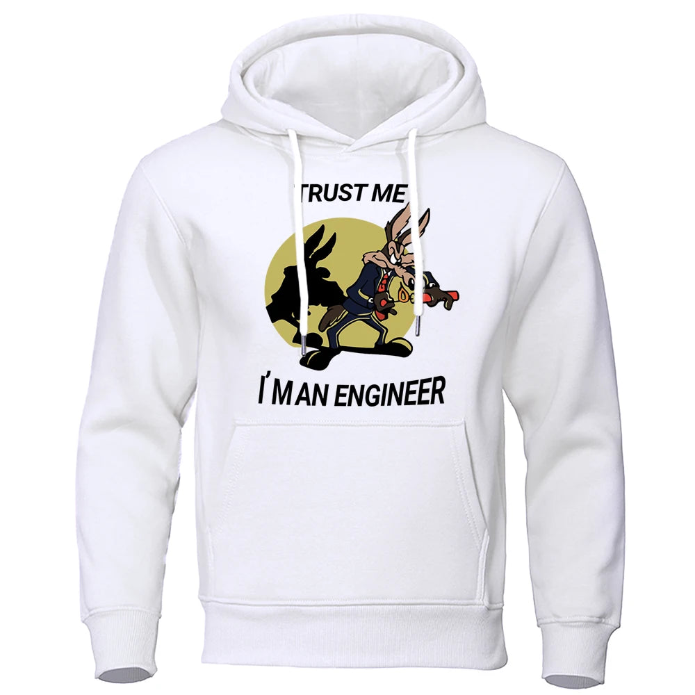 Trust Me Im An Engineer Print Hoodies Male Pure Fleece Casual Clothing Round Neck Engineering Hoody Classic Oversized Pullovers