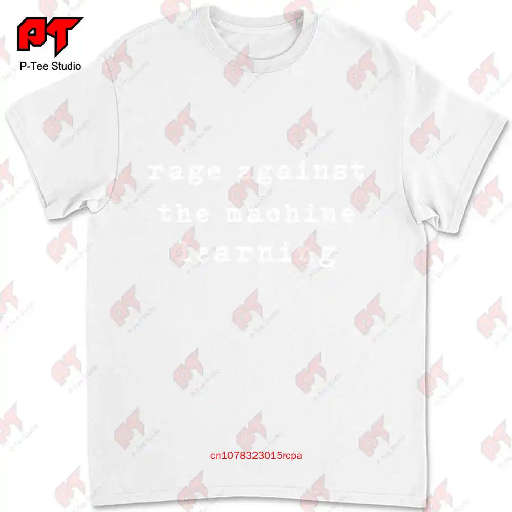 Rage Against The Machine Shirt Funny Learning T HCWO