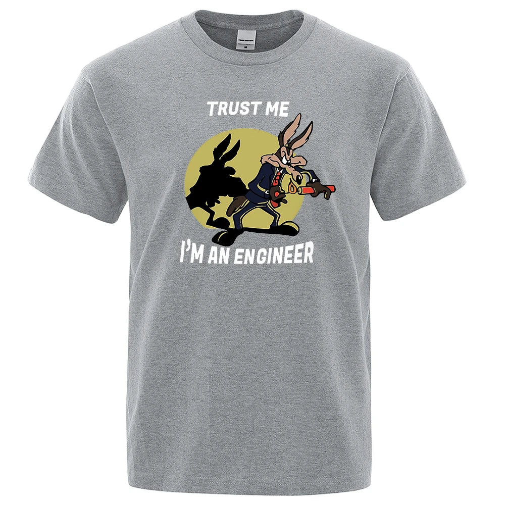Trust Me Im An Engineer T Shirt For Men Pure Cotton Vintage T-Shirt Round Neck Engineering Tees Classic Man Clothes Oversized