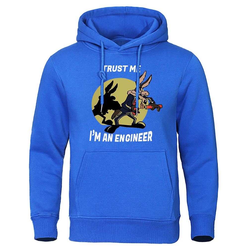 Trust Me Im An Engineer Print Hoodies Male Pure Fleece Casual Clothing Round Neck Engineering Hoody Classic Oversized Pullovers