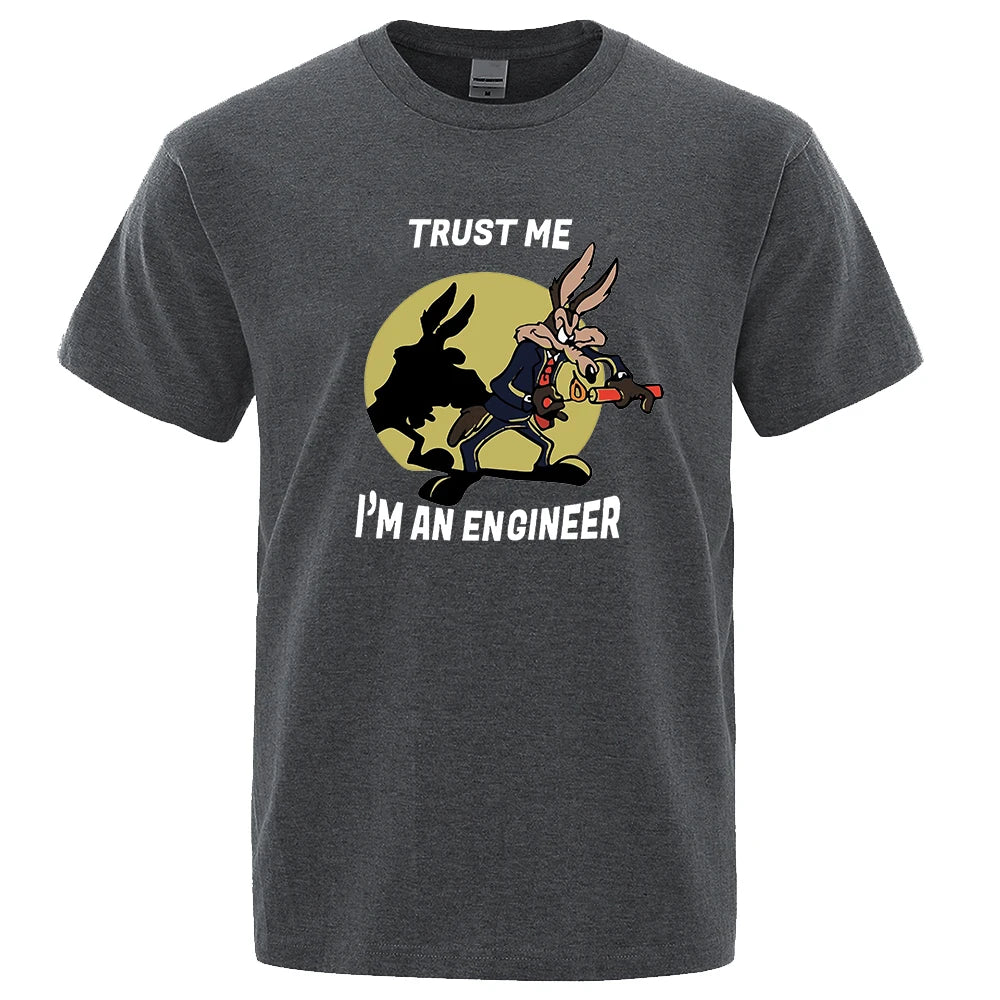 Trust Me Im An Engineer T Shirt For Men Pure Cotton Vintage T-Shirt Round Neck Engineering Tees Classic Man Clothes Oversized