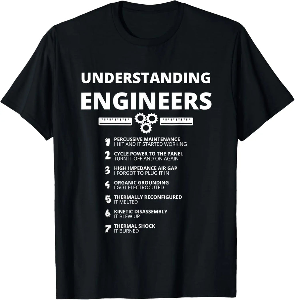 Understanding Engineers - Funny Sarcastic Engineering Gift T-Shirt Print Original Design Gifts T Shirts Customizable Camisas
